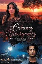 Book cover of Caminos divergentes by Dra. Silma Quiñones