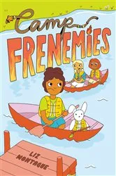 Book cover of Camp Frenemies by Liz Montague