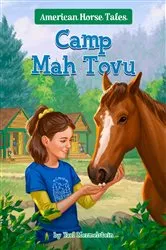 Book cover of Camp Mah Tovu #4 by Yael Mermelstein