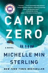 Book cover of Camp Zero by Michelle Min Sterling