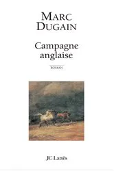 Book cover of Campagne anglaise by Marc Dugain