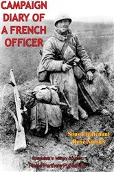 Book cover of Campaign Diary Of A French Officer by Unknown