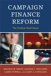 Book cover of Campaign Finance Reform by Melissa M. Smith