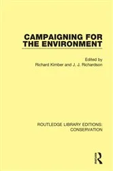 Book cover of Campaigning for the Environment by Jeremy Richardson