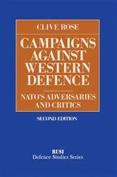 Book cover of Campaigns Against Western Defence (2nd ed.) by Clive Rose