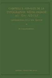 Book cover of Campbell’s Annales de la Typographie Néerlandaise Au XVe Siècle by Unknown