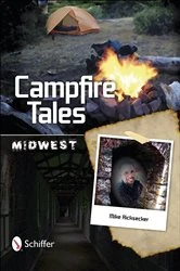 Book cover of Campfire Tales Midwest by Mike Ricksecker