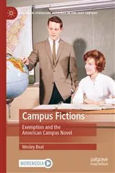Book cover of Campus Fictions by Wesley Beal