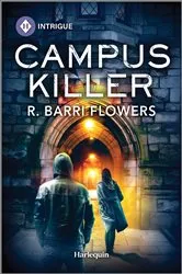 Book cover of Campus Killer by R. Barri Flowers