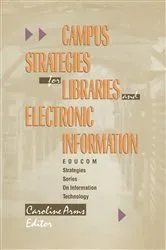 Book cover of Campus Strategies for Libraries and Electronic Information by Unknown