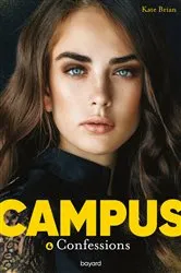 Book cover of Campus, Tome 04 by Kate Brian