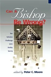 Book cover of Can a Bishop Be Wrong? by Peter C. Moore
