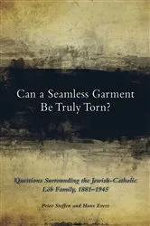 Book cover of Can a Seamless Garment Be Truly Torn? by Peter Steffen