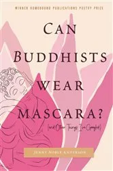 Book cover of Can Buddhists Wear Mascara? (and Other Things I've Googled) by Jenny Noble Anderson