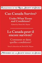 Book cover of Can Canada Survive? by Hayne, David, M.