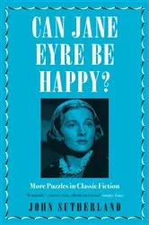 Book cover of Can Jane Eyre Be Happy? by Jon Sutherland