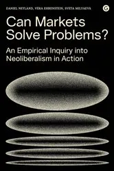 Book cover of Can Markets Solve Problems? by Daniel Neyland