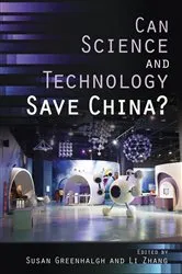Book cover of Can Science and Technology Save China? by Susan Greenhalgh