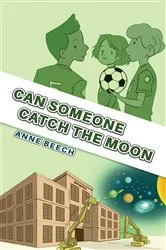 Book cover of Can Someone Catch the Moon by Unknown