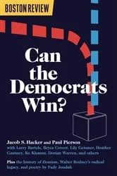 Book cover of Can the Democrats Win? by Jacob S. Hacker