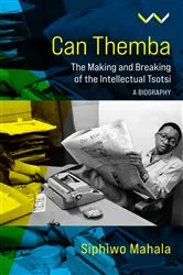Book cover of Can Themba by Siphiwo Mahala