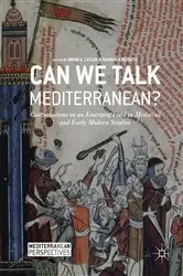 Book cover of Can We Talk Mediterranean? by Brian A. Catlos