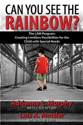 Book cover of Can You See The Rainbow? by Murphy L. Adrienne