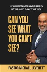 Book cover of Can You See What You Can't See? by Michael Leverett