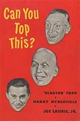 Book cover of Can You Top This? by Senator Ed Ford