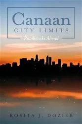 Book cover of Canaan City Limits by Rosita J. Dozier