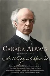 Book cover of Canada Always by Arthur Milnes