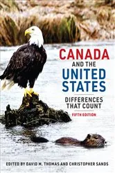Book cover of Canada and the United States (5th ed.) by Thomas, David , M.