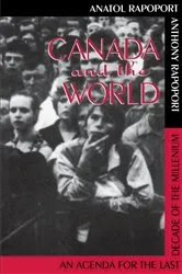 Book cover of Canada And The World by Anatol Rapoport