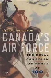 Book cover of Canada’s Air Force by Bercuson, David, J.