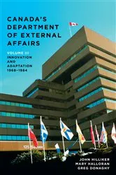 Book cover of Canada’s Department of External Affairs, Volume 3 by John Hilliker