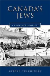 Book cover of Canada's Jews by Gerald Tulchinsky
