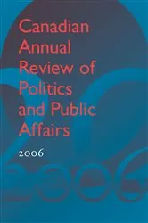 Book cover of Canadian Annual Review of Politics and Public Affairs 2006 by David Mutimer