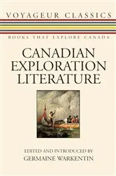 Book cover of Canadian Exploration Literature by Germaine Warkentin