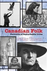 Book cover of Canadian Folk by Peter Unwin