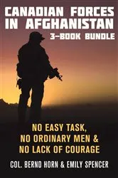 Book cover of Canadian Forces in Afghanistan 3-Book Bundle by Bernd Horn