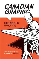 Book cover of Canadian Graphic by Candida Rifkind