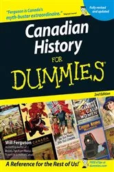 Book cover of Canadian History For Dummies (2nd ed.) by Will Ferguson