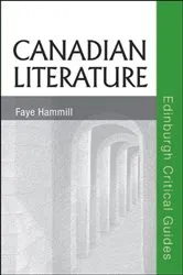 Book cover of Canadian Literature by Faye Hammill