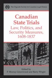Book cover of Canadian State Trials, Volume I by Frank Murray Greenwood