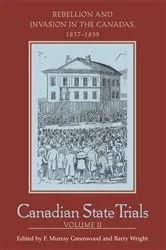 Book cover of Canadian State Trials, Volume II by F. Murray Greenwood
