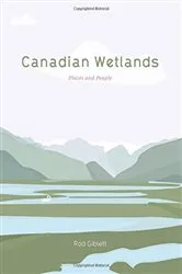 Book cover of Canadian Wetlands by Rod Giblett