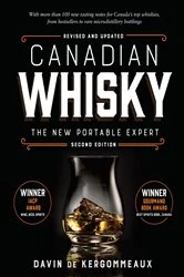 Book cover of Canadian Whisky, Second Edition by Davin de Kergommeaux