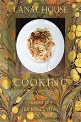 Book cover of Canal House Cooking Volume N° 7 by Christopher Hirsheimer