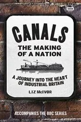 Book cover of Canals: The Making of a Nation by Liz McIvor