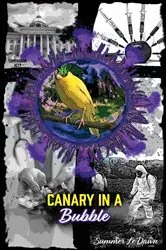 Book cover of Canary in a Bubble by Unknown
